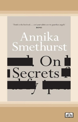 On Secrets by Annika Smethurst