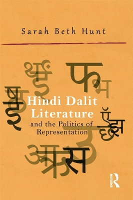 Hindi Dalit Literature and the Politics of Representation book