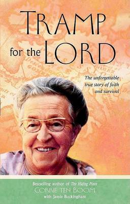 Tramp for the Lord by Corrie Ten Boom