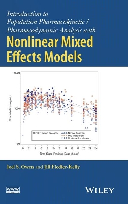 Introduction to Population Pharmacokinetic / Pharmacodynamic Analysis with Nonlinear Mixed Effects Models by Joel S Owen