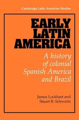 Early Latin America by James Lockhart