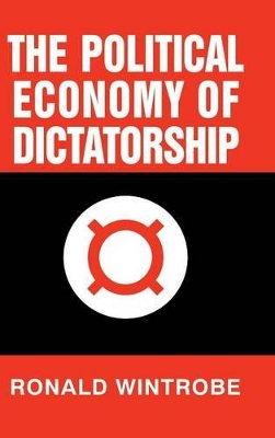 Political Economy of Dictatorship book