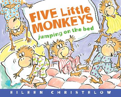 Five Little Monkeys Jumping on the Bed: 25th Anniversary Edition book