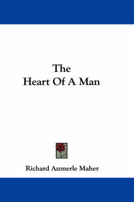 The Heart Of A Man book