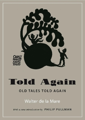 Told Again: Old Tales Told Again by Walter de la Mare