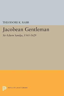 Jacobean Gentleman by Theodore K. Rabb