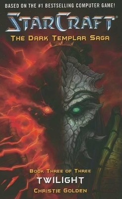 StarCraft: Dark Templar--Twilight book