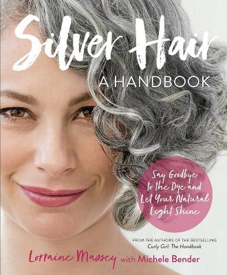 Silver Hair by Lorraine Massey