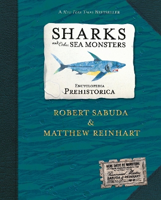 Encyclopedia Prehistorica: Sharks & Othe by Matthew Reinhart