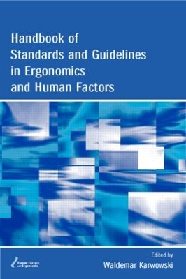 Handbook on Standards and Guidelines in Ergonomics and Human Factors by Waldemar Karwowski
