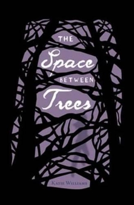The Space Between Trees book