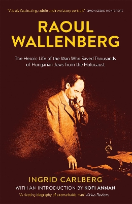 Raoul Wallenberg by Ingrid Carlberg