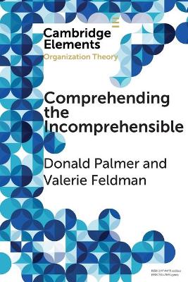 Comprehending the Incomprehensible: Organization Theory and Child Sexual Abuse in Organizations book