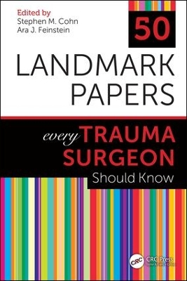 50 Landmark Papers every Trauma Surgeon Should Know book