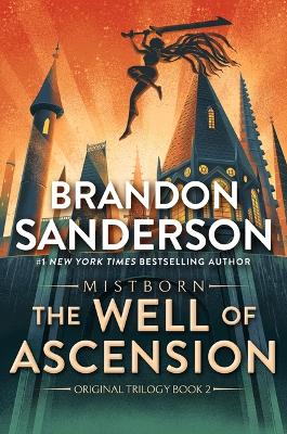 The The Well of Ascension: Book Two of Mistborn by Brandon Sanderson