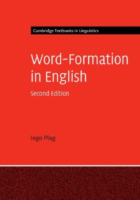 Word-Formation in English by Ingo Plag