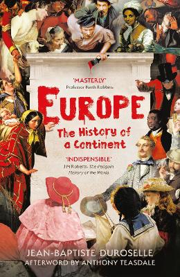 Europe: The Enlightening History of a Continent by Jean Baptiste Duroselle