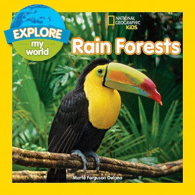 Explore My World Rain Forests book