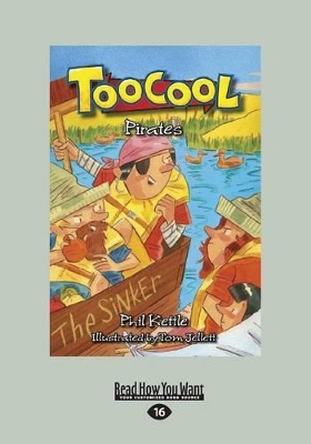 Pirates: Toocool (book 1) by Phil Kettle