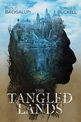 Tangled Lands by Paolo Bacigalupi