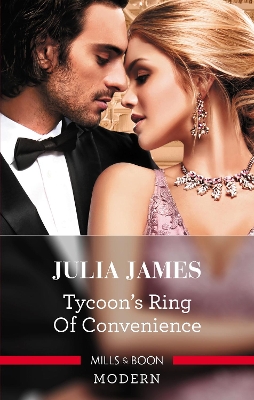 Tycoon's Ring Of Convenience by Julia James