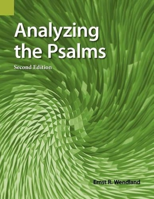 Analyzing the Psalms: With Exercises for Bible Students and Translators book