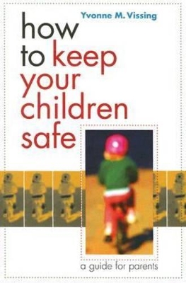 How to Keep Your Children Safe book