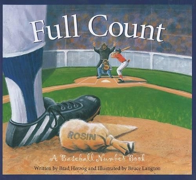 Full Count: A Baseball Number Book book