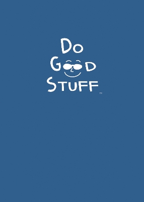 Do Good Stuff by Joel Comm