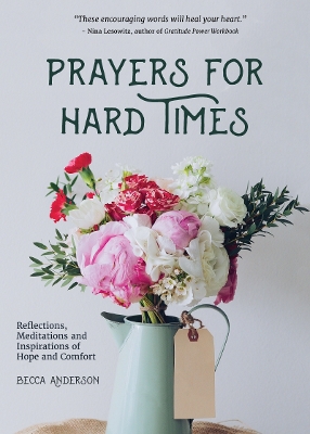 Prayers for Hard Times book