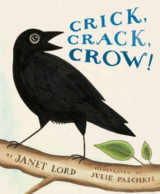 Crick, Crack, Crow! book