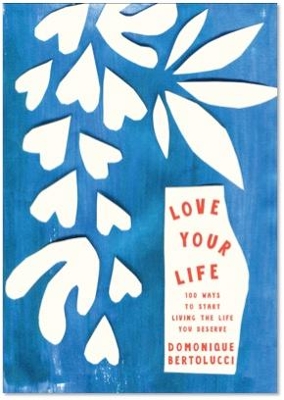 Love Your Life book