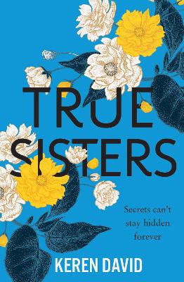 True Sisters by Keren David