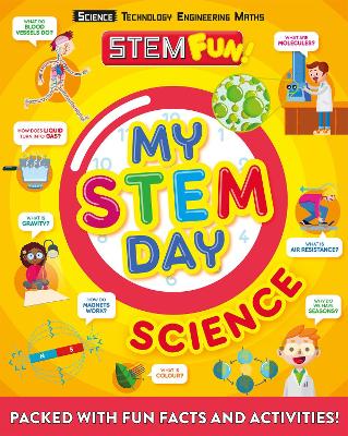 My STEM Day - Science: Packed with fun facts and activities! book