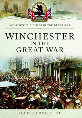 Winchester in the Great War book