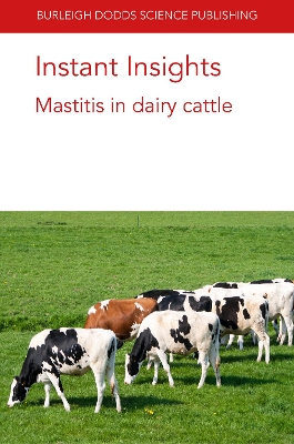 Instant Insights: Mastitis in Dairy Cattle book