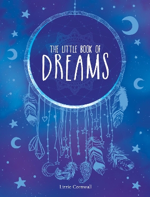 Little Book of Dreams: An A-Z of Dreams and What They Mean book