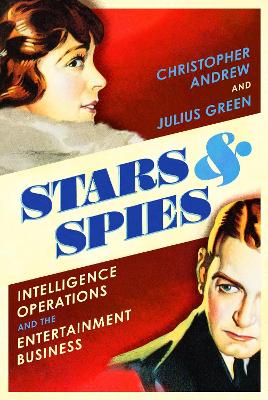 Stars and Spies: The story of Intelligence Operations… book
