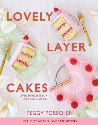 Lovely Layer Cakes book