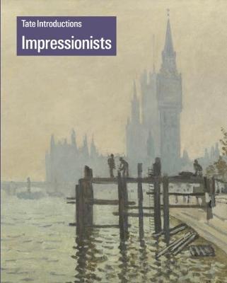 Tate Introductions: Impressionists book