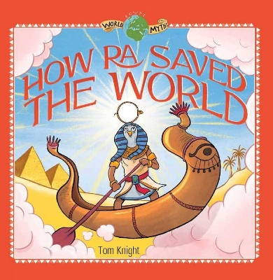 How Ra Saved the World book