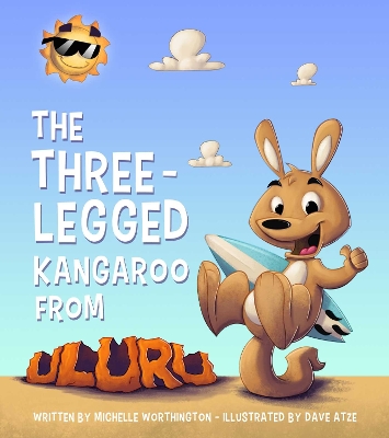The Three-Legged Kangaroo from Uluru book