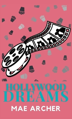 Hollywood Dreams book