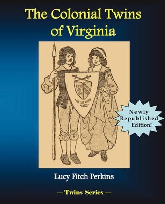 The Colonial Twins of Virginia book