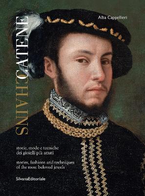 Chains: Stories, fashions and techniques of the most beloved jewels book