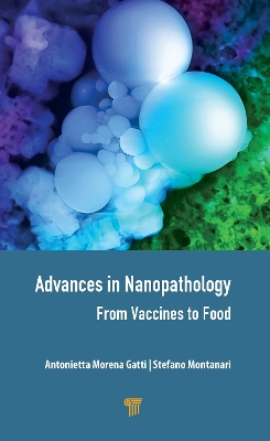 Advances in Nanopathology: From Vaccines to Food book
