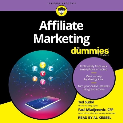 Affiliate Marketing for Dummies by Ted Sudol