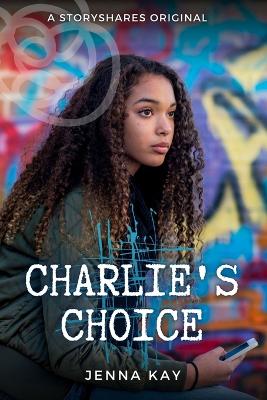 Charlie's Choice book