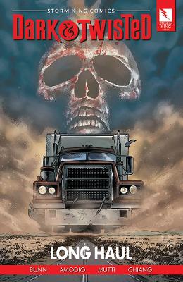 Storm King Comics Dark & Twisted: Long Haul book