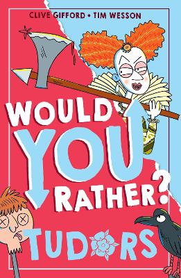 Tudors (Would You Rather?, Book 5) book